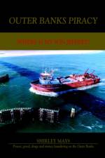 Outer Banks Piracy af Shirley Mays