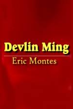 Devlin Ming af Eric Montes