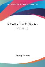 Collection Of Scotch Proverbs af Pappity Stampoy
