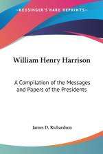 William Henry Harrison af James D. Richardson