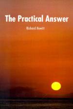 The Practical Answer af Richard Hewitt