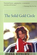 The Solid Gold Circle af Sheila Schwartz