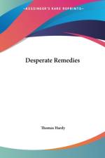 Desperate Remedies af Thomas Hardy