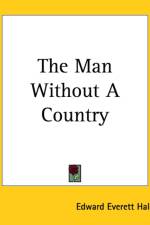 Man Without a Country af Edward Everett Hale