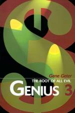 Genius 3: The Root of All Evil af Gene Geter