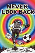 Never Look Back af Roger Goldingay