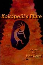 Kokopelli's Flute af John Serra