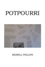 Potpourri af Merrill Phillips