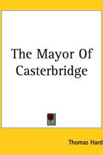 Mayor Of Casterbridge af Thomas Hardy
