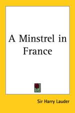 Minstrel in France af Sir Harry Lauder