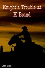 Knight's Trouble at K Brand af John Sloan