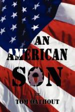 An American Son af Tom Oathout