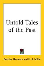 Untold Tales of the Past af Beatrice Harraden