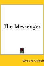 Messenger af Robert W. Chambers