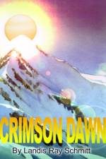 Crimson Dawn af Landis Ray Schmitt