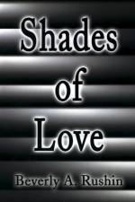 Shades of Love af Beverly A Rushin