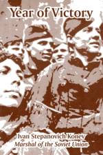 Year of Victory af Ivan Stepanovich Konev