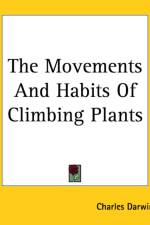 Movements And Habits Of Climbing Plants af Charles Darwin