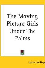 Moving Picture Girls Under The Palms af Laura Lee Hope