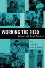 Working the Field af Jacques Henry