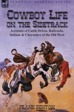 Cowboy Life on the Sidetrack