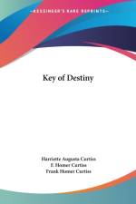 Key of Destiny af Frank Homer Curtiss