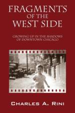 Fragments of the West Side af Charles a Rini