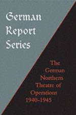 German Northern Theatre of Operations 1940-45 af Earl Frederick Ziemke