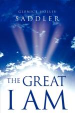 The Great I Am af Glenice Hollis Saddler