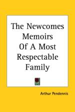 Newcomes Memoirs Of A Most Respectable Family af Arthur Pendennis