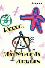Hello, My Name is Adrian af Ianjohn