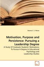 Motivation, Purpose and Persistence af Deanna C C Peluso