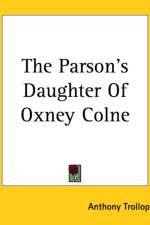 Parson's Daughter Of Oxney Colne af Anthony Trollope