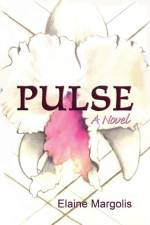 Pulse, a Novel af Elaine Margolis