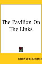Pavilion On The Links af Robert Louis Stevenson