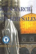 God's March to the New Jerusalem af D Min Shirley J Vaughn
