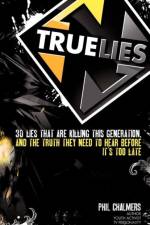 True Lies af Phil Chalmers
