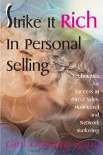 Strike It Rich in Personal Selling af PH D Gini Graham Scott
