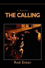 The Calling af Rod Ensor