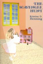 The Scavenger Hunt af Kristine D. Henning