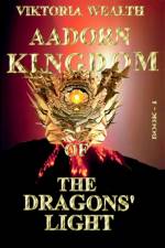 Aadorn Kingdom of the Dragons' Light af Viktoria Wealth