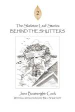 The Skeleton Leaf Stories af Jane Boatwright-Cook