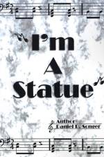 I'm a Statue af Daniel R. Songer