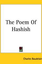 Poem Of Hashish af Charles Baudelaire