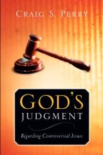 God's Judgement af Craig S Perry