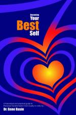 Becoming Your Best Self af Gene Basin