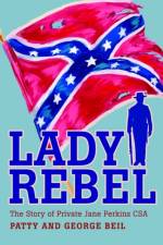 Lady Rebel af Patty And George Beil