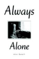 Always Alone af Alex Bennett