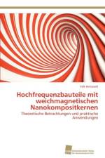 Hochfrequenzbauteile mit weichmagnetischen Nanokompositkernen af Falk Hettstedt