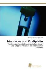 Irinotecan und Oxaliplatin af Goentje-Gesine Marquardt